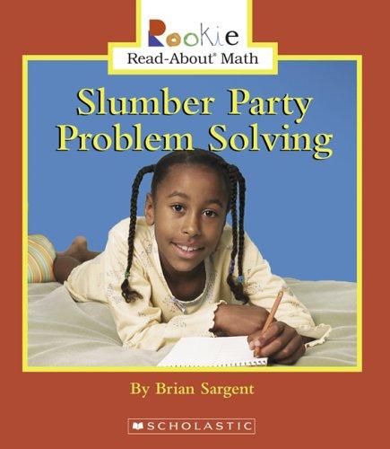 Slumber party problem solving