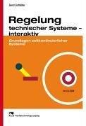 Regelung technischer Systeme interaktiv