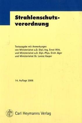 Verordnung über den Schutz vor Schäden durch ionisierende strahlen