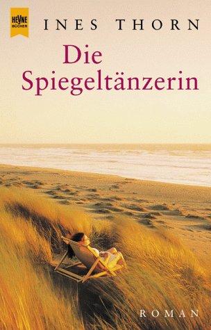 Die Spiegeltänzerin