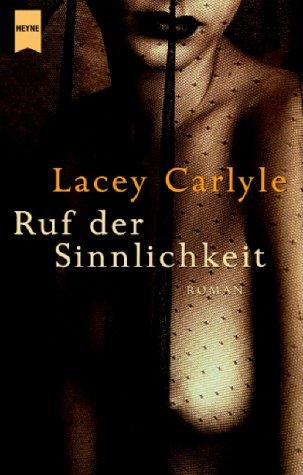 Ruf der Sinnlichkeiten