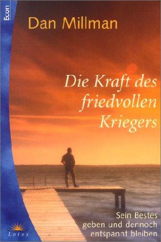 Die Kraft des friedvollen Kriegers. Sein Bestes geben und dennoch entspannt bleiben