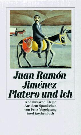 Platero und ich. Andalusische Elegie