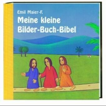 Meine kleine Bilder- Buch Bibel