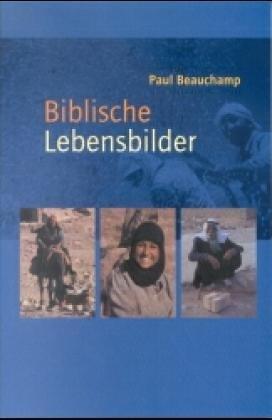 Biblische Lebensbilder