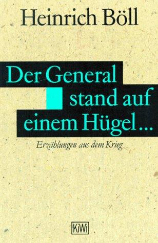Der General Stand Auf Einem Hugel