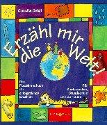 Erzähl mir die Welt!