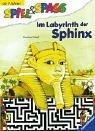 Im Labyrinth der Sphinx.