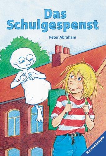 Das Schulgespenst.