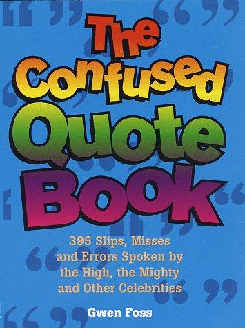 The Confused quote book