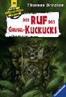 Knickerbockerbande 13. Der Ruf des Grusel- Kuckucks. Abenteuer im Schwarzwald.