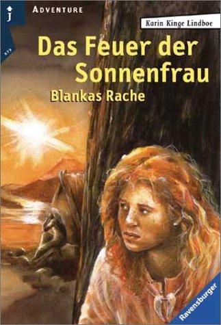 Das Feuer der Sonnenfrau