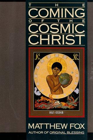 The coming of the cosmic Christ