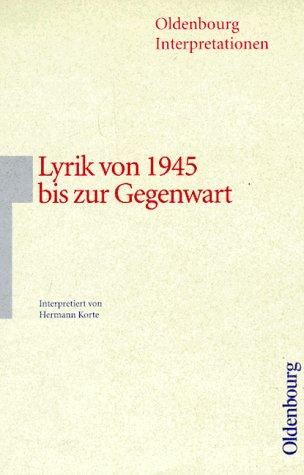 Oldenbourg Interpretationen, Bd.82, Lyrik nach 1945