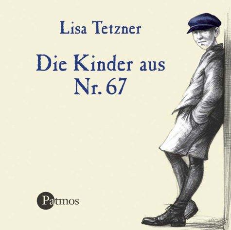 Die Kinder aus Nr. 67. CD. Erwin und Paul, die Geschichte einer Freundschaft.