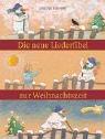 Die neue Liederfibel zur Weihnachstzeit.
