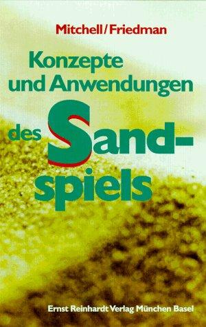 Konzepte und Anwendungen des Sandspiels.