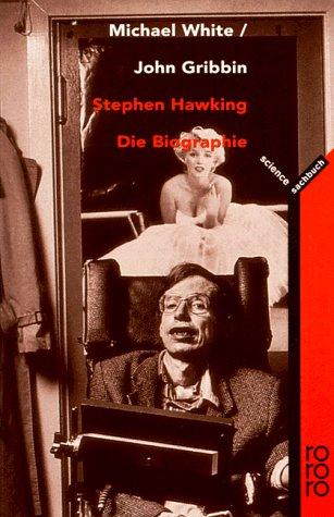 Stephen Hawking. Die Biographie