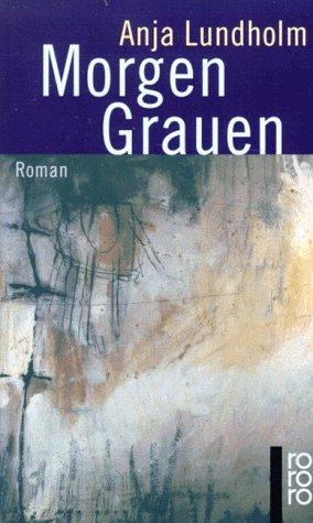 Morgen Grauen