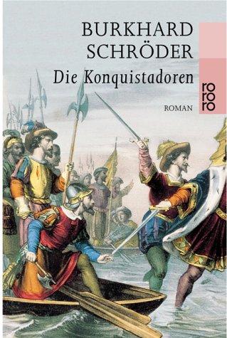 Die Konquistadoren