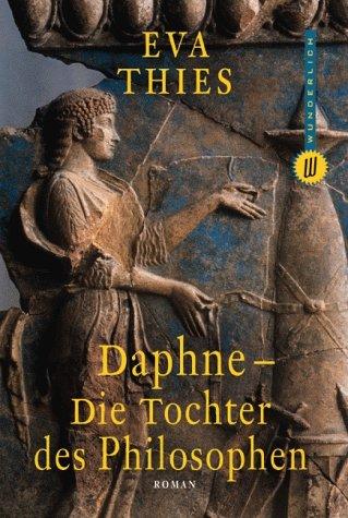 Daphne. Die Tochter des Philosophen