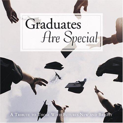 Graduates are special