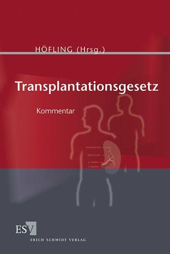 Transplantationsgesetz. Kommentar