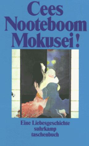Mokusei. Eine Liebesgeschichte