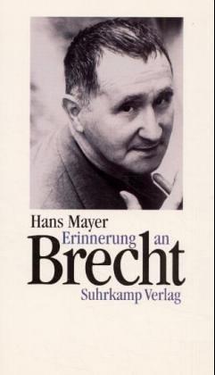 Erinnerungen an Brecht