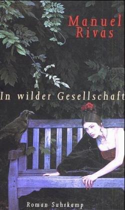 In wilder Gesellschaft