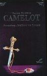 Camelot. Feuerkönig. Die Erbin von Camelot
