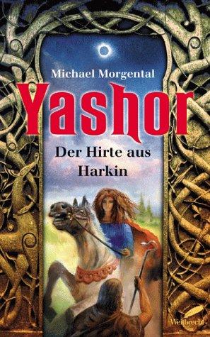 Yashor. Der Hirte aus Harkin