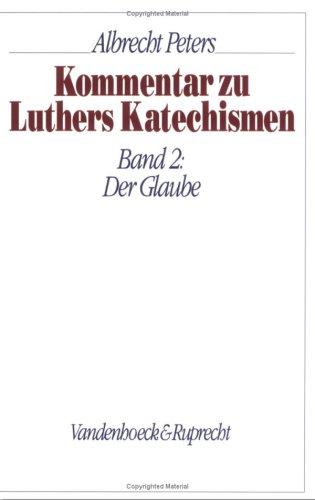 Kommentar Zu Luthers Katechismen