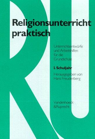 Religionsunterricht praktisch. 1.-4. Schuljahr