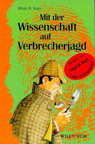 Mit Der Wissenscaft Auf Verbrecherjagd