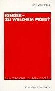 Kinder - Zu Welchem Preis?