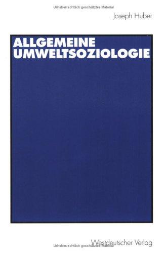 Allgemeine UmweltSoziologie (Arbeitstitel)