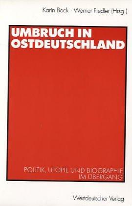 Umbruch in Ostdeutschland