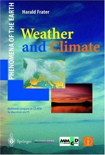 Weather and Climate (Phenomena of the Earth)