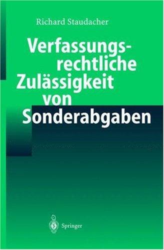Verfassungsrechtliche Zulässigkeit von Sonderabgaben