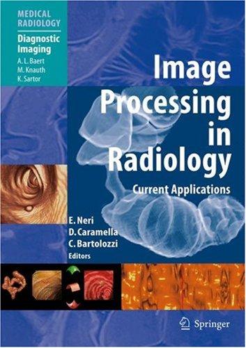 Image processing in radiology