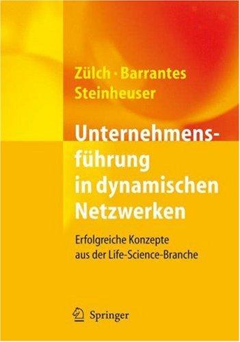 Unternehmensfu hrung in dynamischen Netzwerken