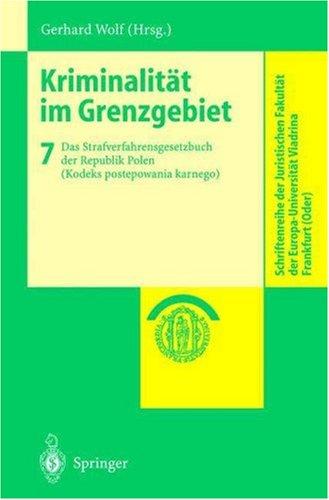 Kriminalität im Grenzgebiet: Band 7