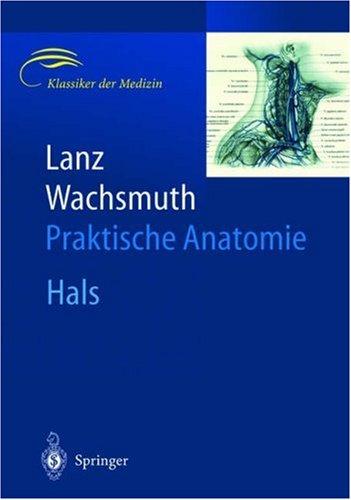 Lanz / Wachsmuth Praktische Anatomie. Hals