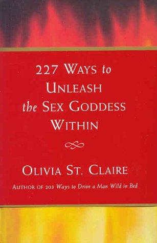 Unleashing the sex goddess in every woman
