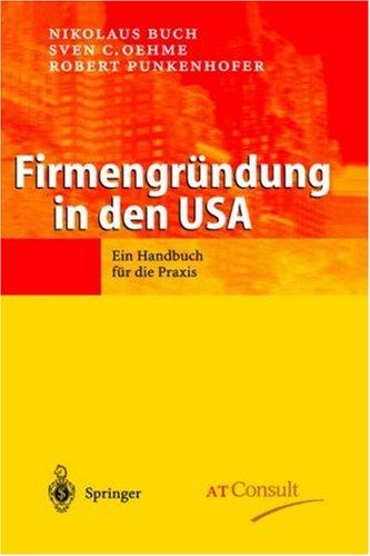 Firmengründung in Den USA