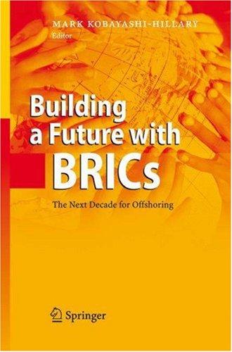 Building a Future with BRICs