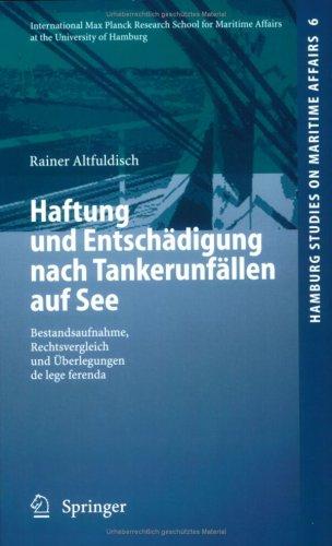 Haftung und Entschädigung nach Tankerunfällen auf See