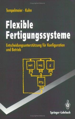 Flexible Fertigungssysteme