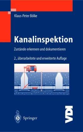 Kanalinspektion. Schäden erkennen und dokumentieren